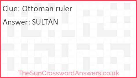Crossword Clue Answers. . Ottoman ruler crossword clue